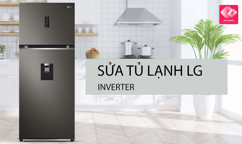 Sửa Tủ Lạnh LG Inverter Tại Nhà Hà Nội