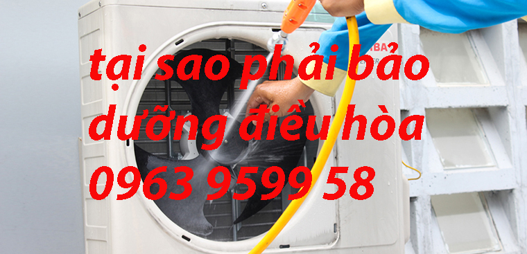 Tại sao phải bảo dưỡng điều hòa